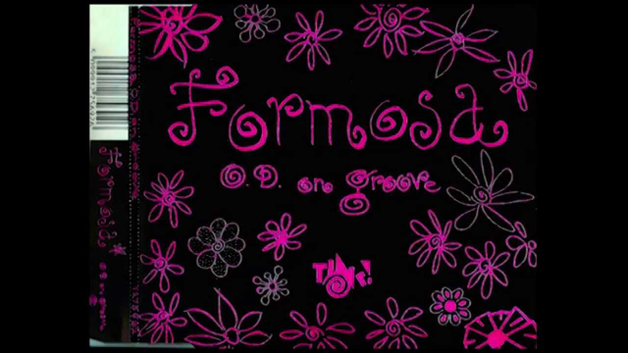 Formosa - O.D. On Groove (Radio Vocal Mix)