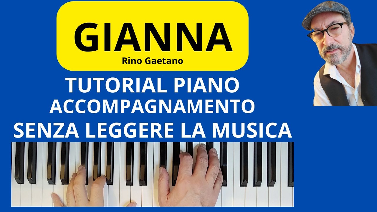 GIANNA di R.Gaetano TUTORIAL PIANO ACCOMP SENZA SPARTITO #faustopiano964 #pianotutorial #piano