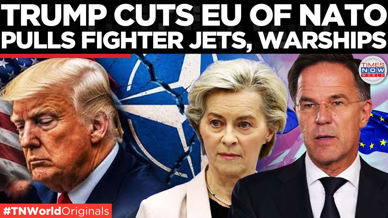 TRUMP'S NATO SHAKE-UP: US Pulls Jets, Warships & Bombers From Europe  | Times Now World