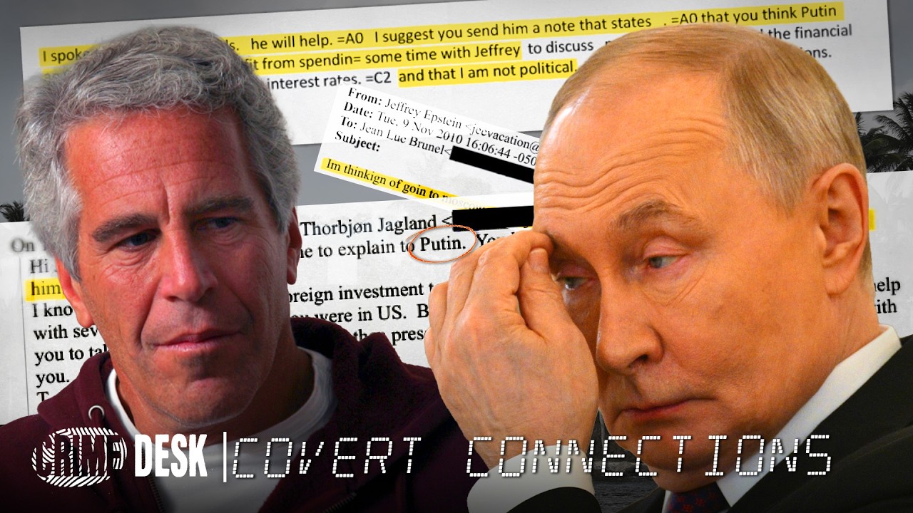 The Epstein Files: all the links to Russia | Covert Connections
