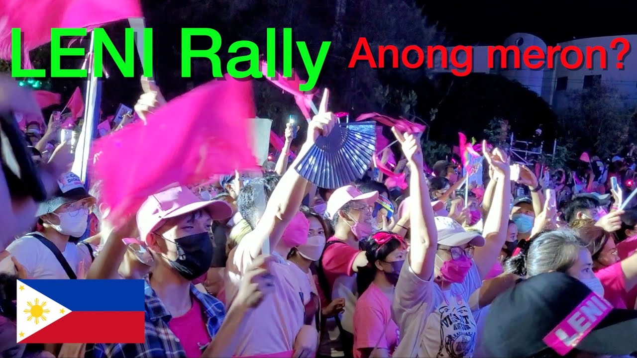 Ano bang meron sa LENI Rally? Totoong Crowd experience sa Pasay