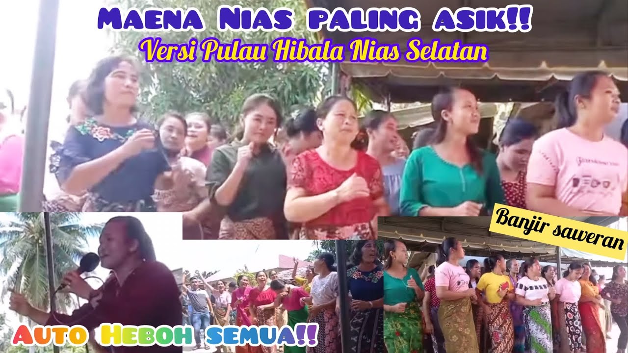 Maena Nias paling heboh Versi Pulau Hibala Nias Selatan | Lirik lagunya kocak abis!!