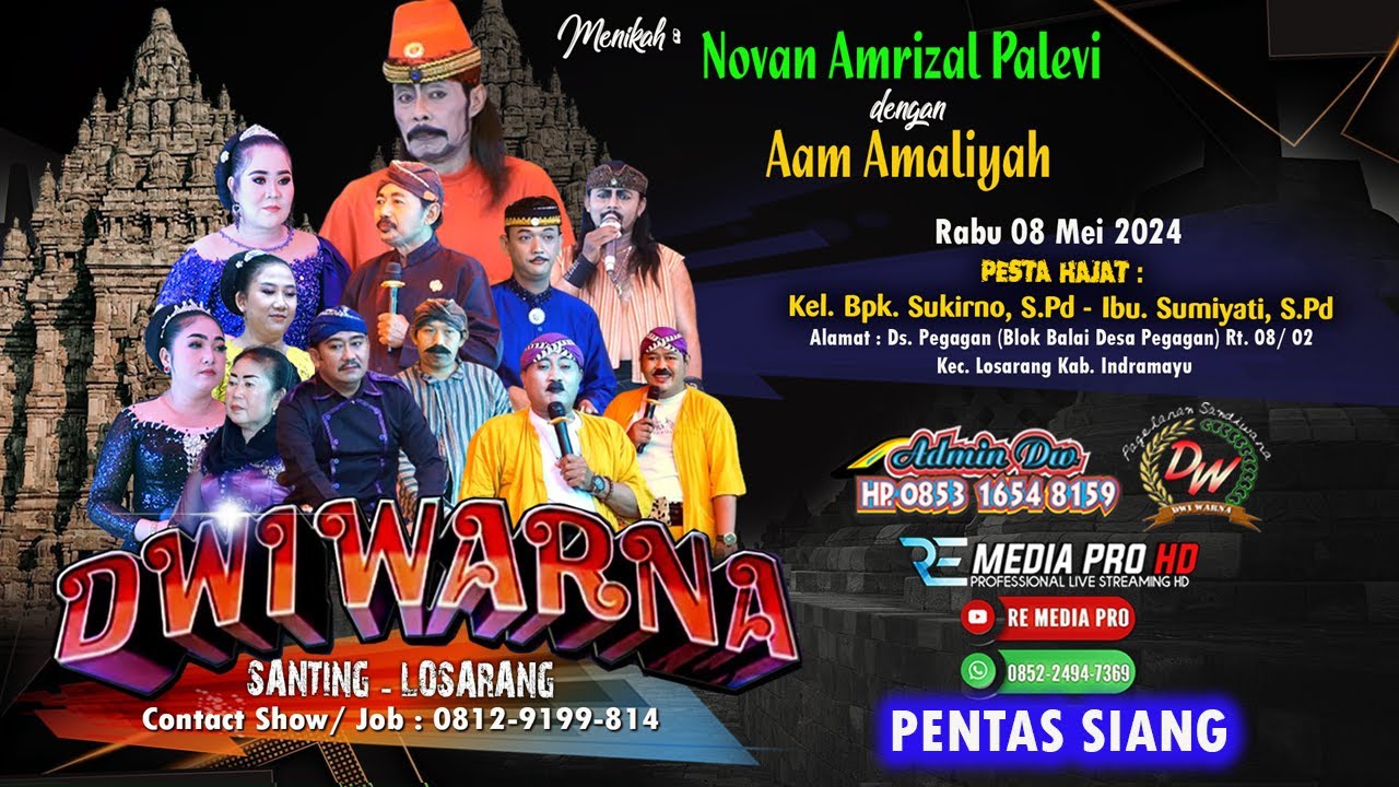 🔴 LIVE STREAMING | SANDIWARA DWI WARNA | PEGAGAN - LOSARANG I RABU 08 MEI 2024 I  #SIANG