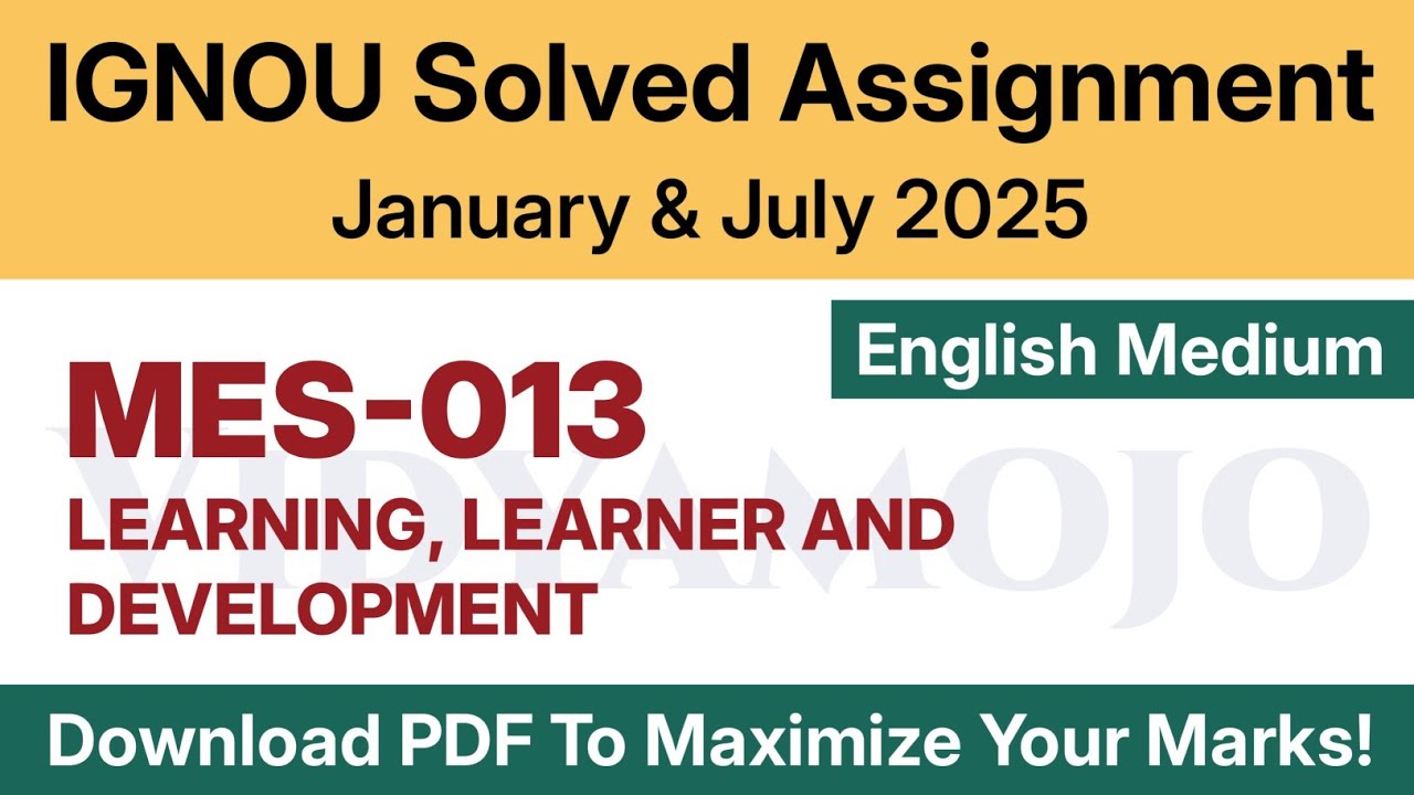 IGNOU MES 013 Solved Assignment 2025 English Medium PDF Download | MA Education (MAEDU) 1st Year