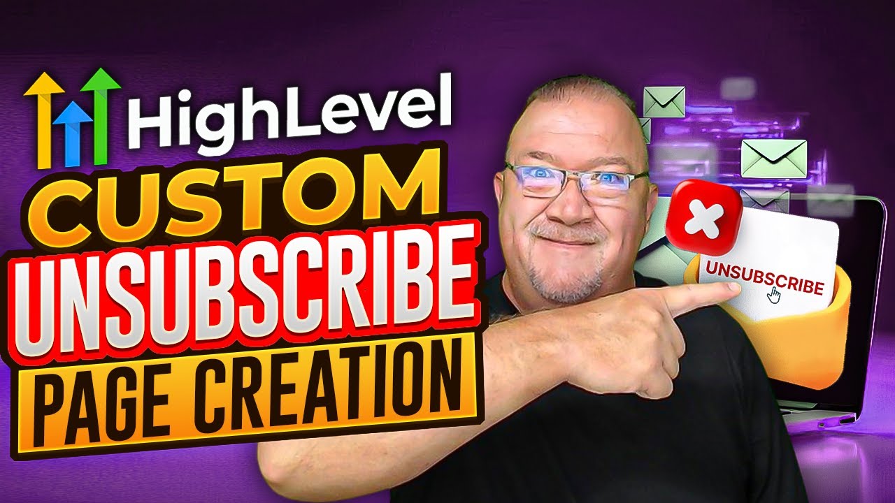 Creating An Email Unsubscribe Page Using Gohighlevel - Easy Step-by-step Tutorial!