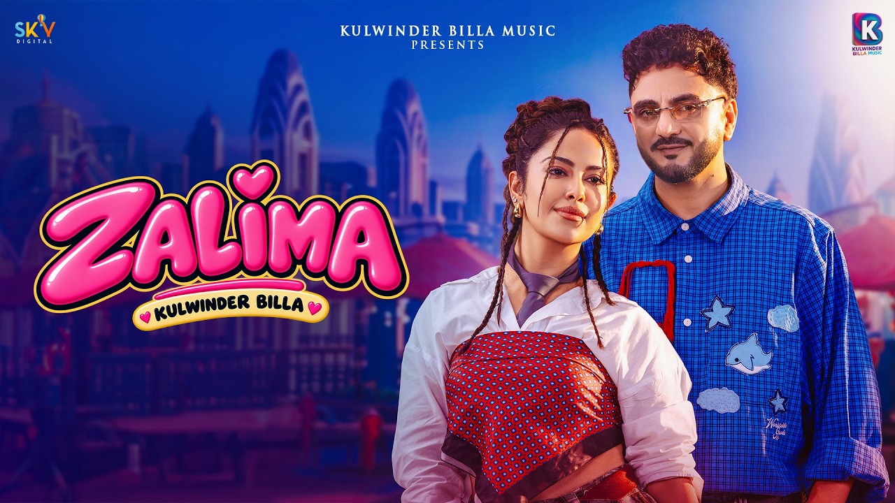 Zalima (Official Video) Kulwinder Billa Ft. Avika Gor | Shah Rehan | SKY Digital | New Punjabi Songs