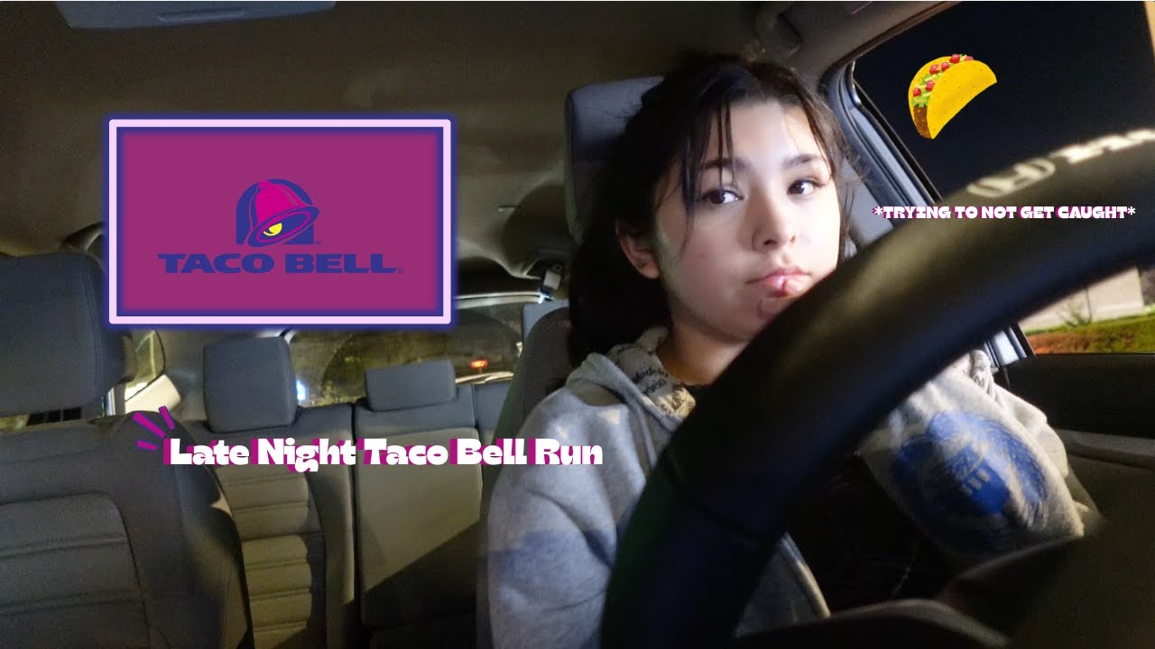 Sneaking Out for TacoBell