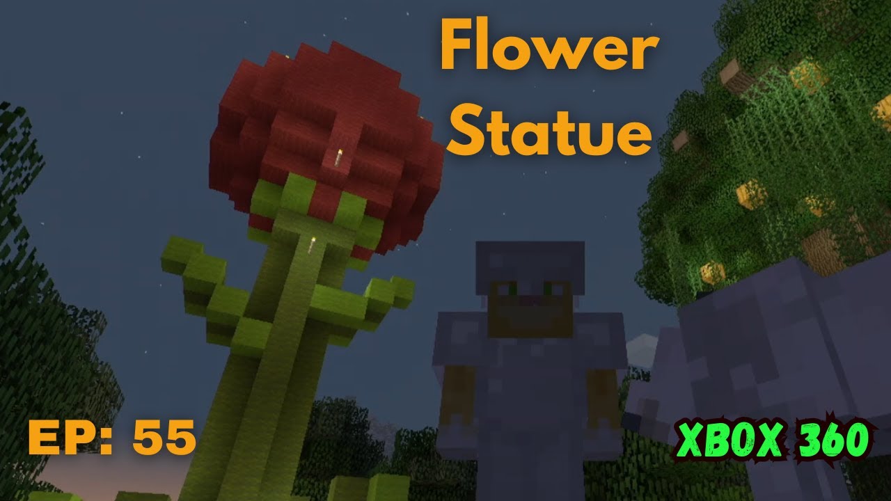 Minecraft Xbox 360 (55): Flower Statue