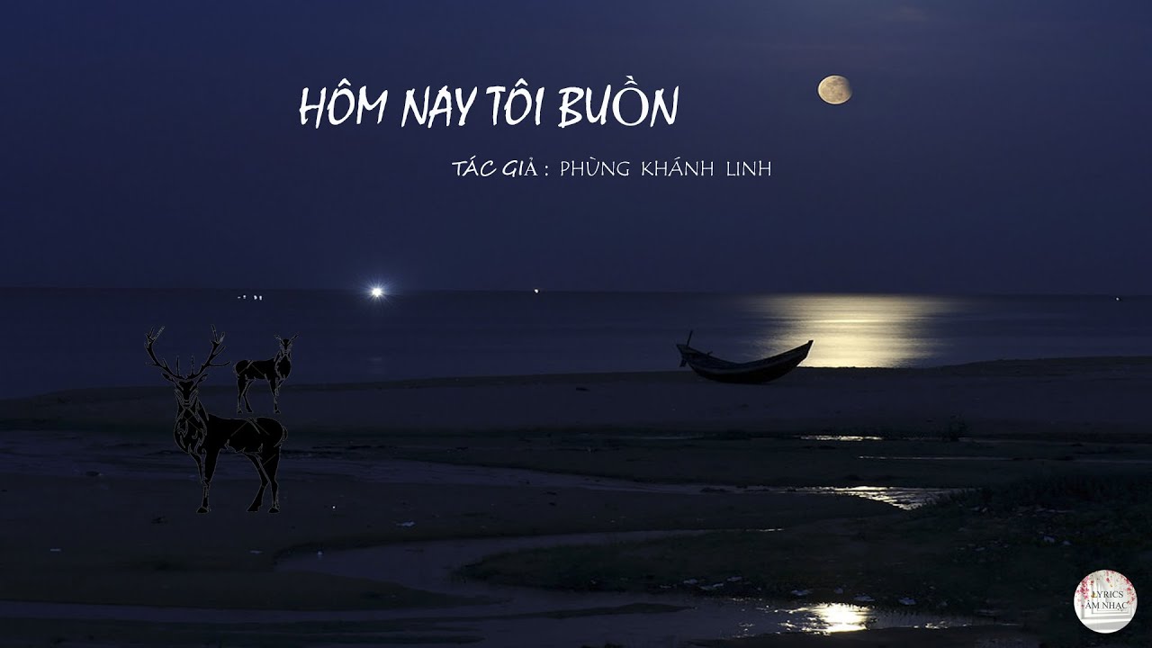 Hôm nay tôi buồn  - Phùng Khánh Linh (Lyrics video)