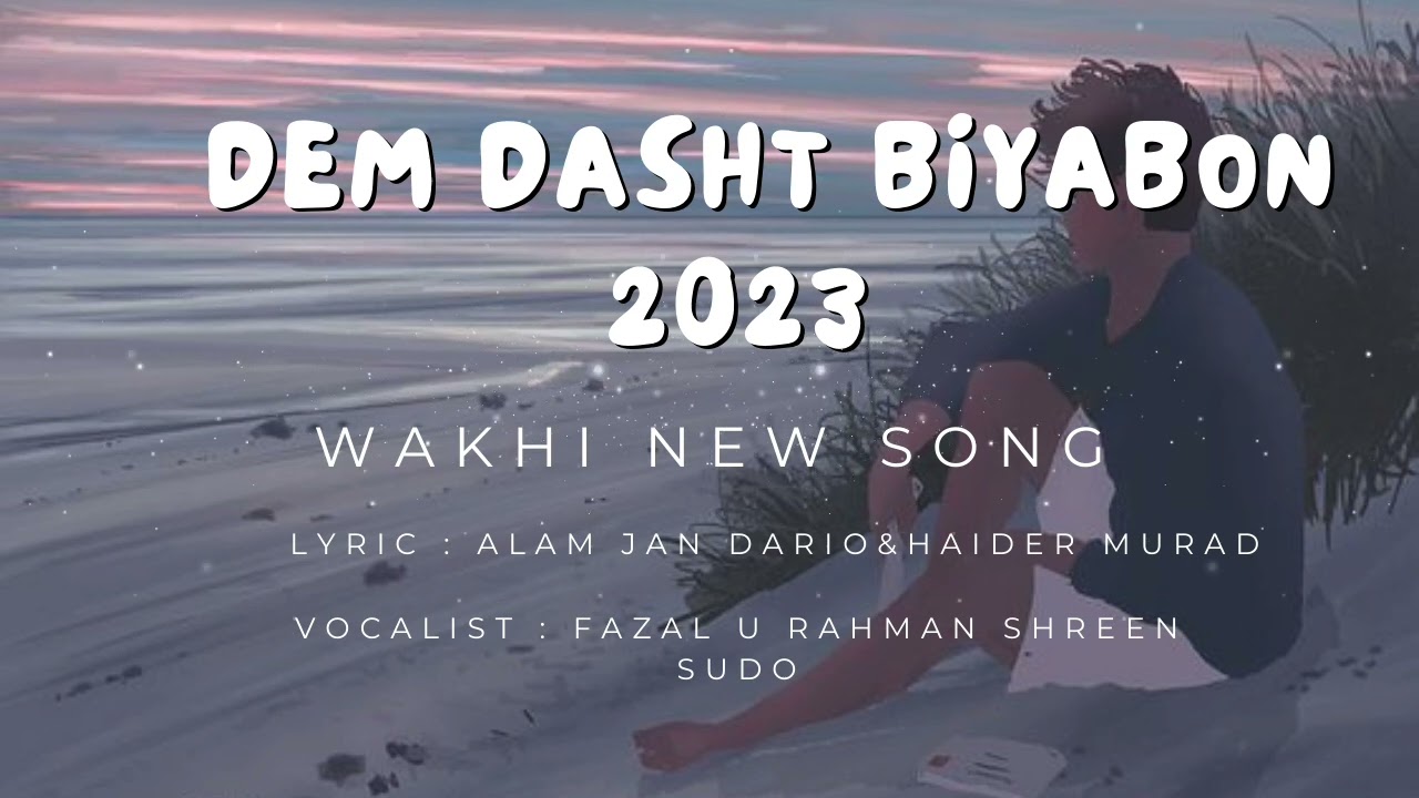 Wakhi New Song 2023