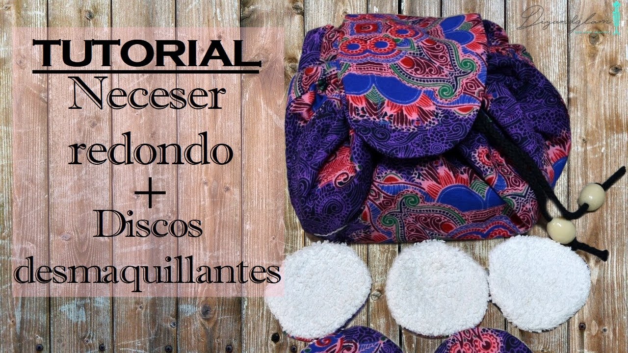 Tutorial neceser redondo, discos desmaquillantes. Miércoles de retal