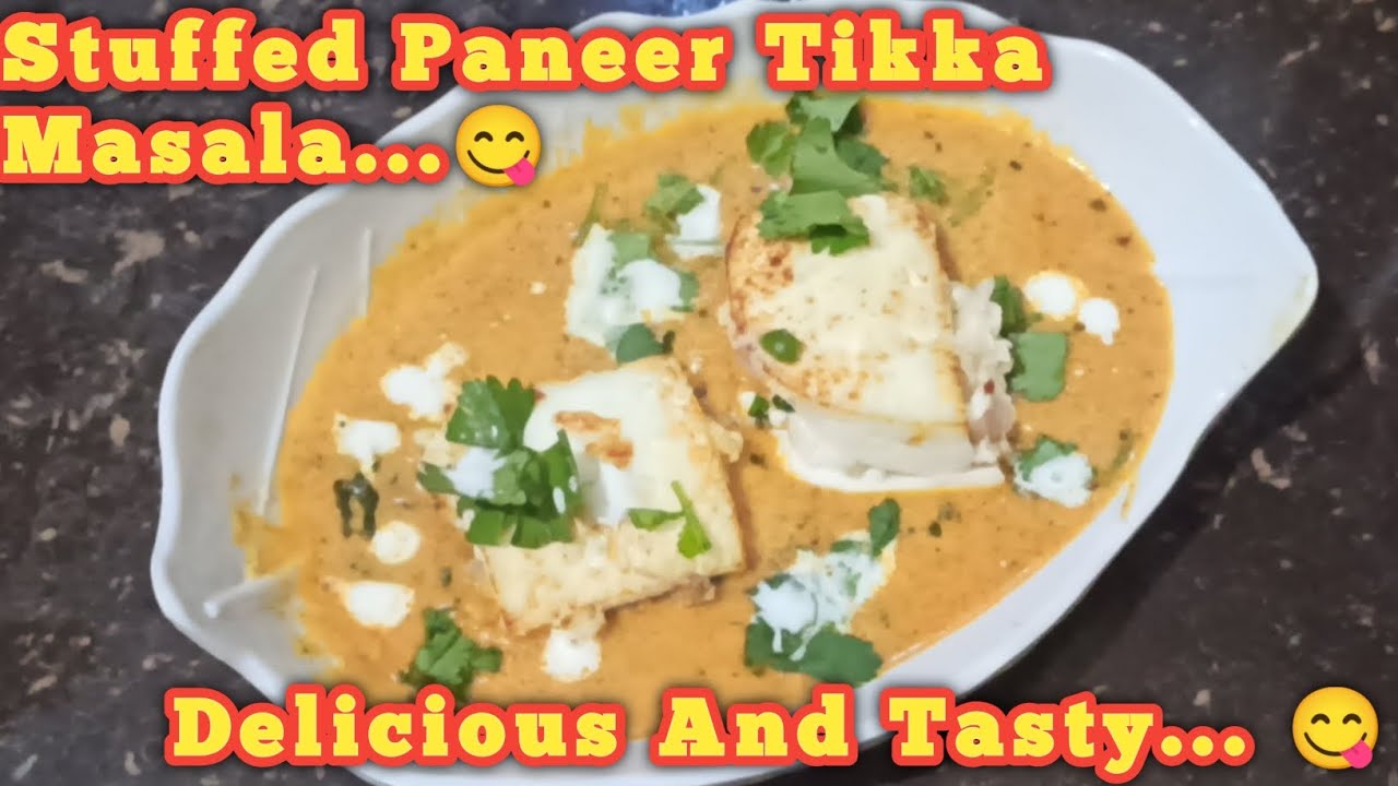 Stuffed Paneer Tikka Masala || Very Healthy And Tasty || Easy To Make At Home ||