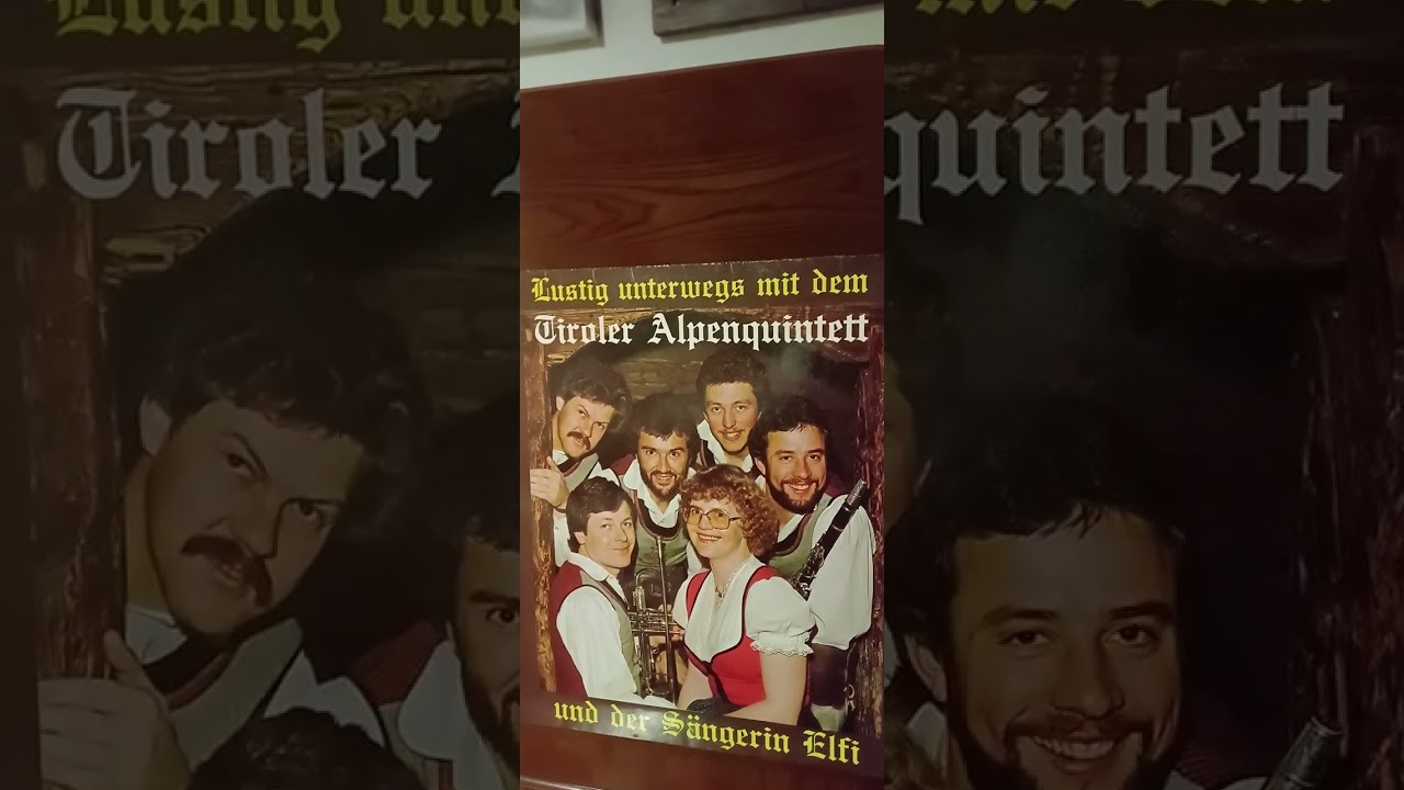 Tiroler Alpenquintett mit Elfi   lustig Unterwegs 