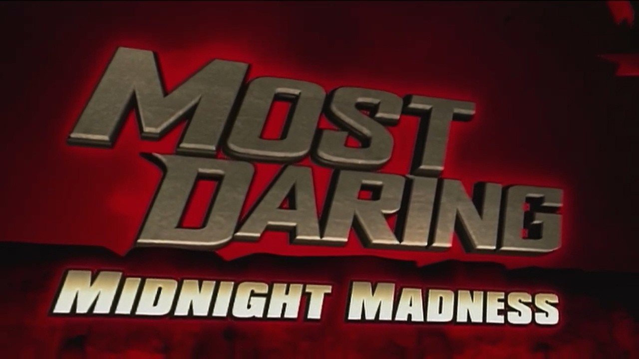 MOST DARING | MIDNIGHT MADNESS