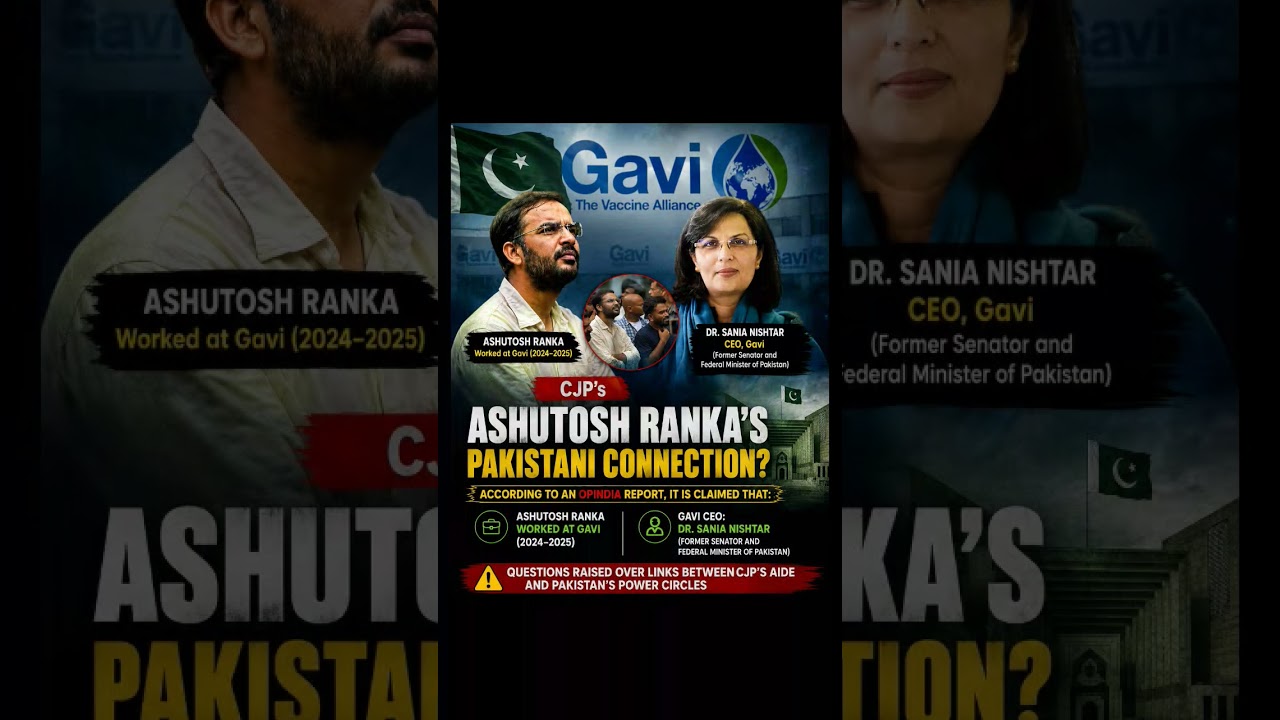 Ashutosh Ranka&rsquo;s Pakistan Connection? | Gavi, Sania Nishtar & What the Report Claims #breakingnews