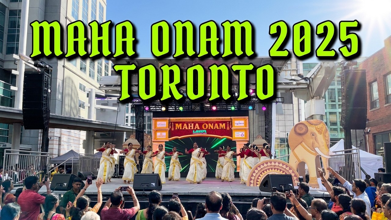 Maha Onam 2025 Toronto: A Grand Celebration of Kerala&rsquo;s Spirit