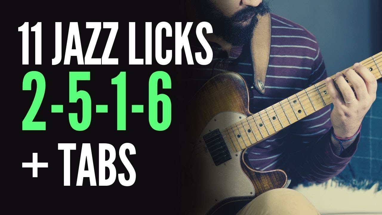 11 Licks de Jazz para Guitarra en 2-5-1-6 | GuitarreArte