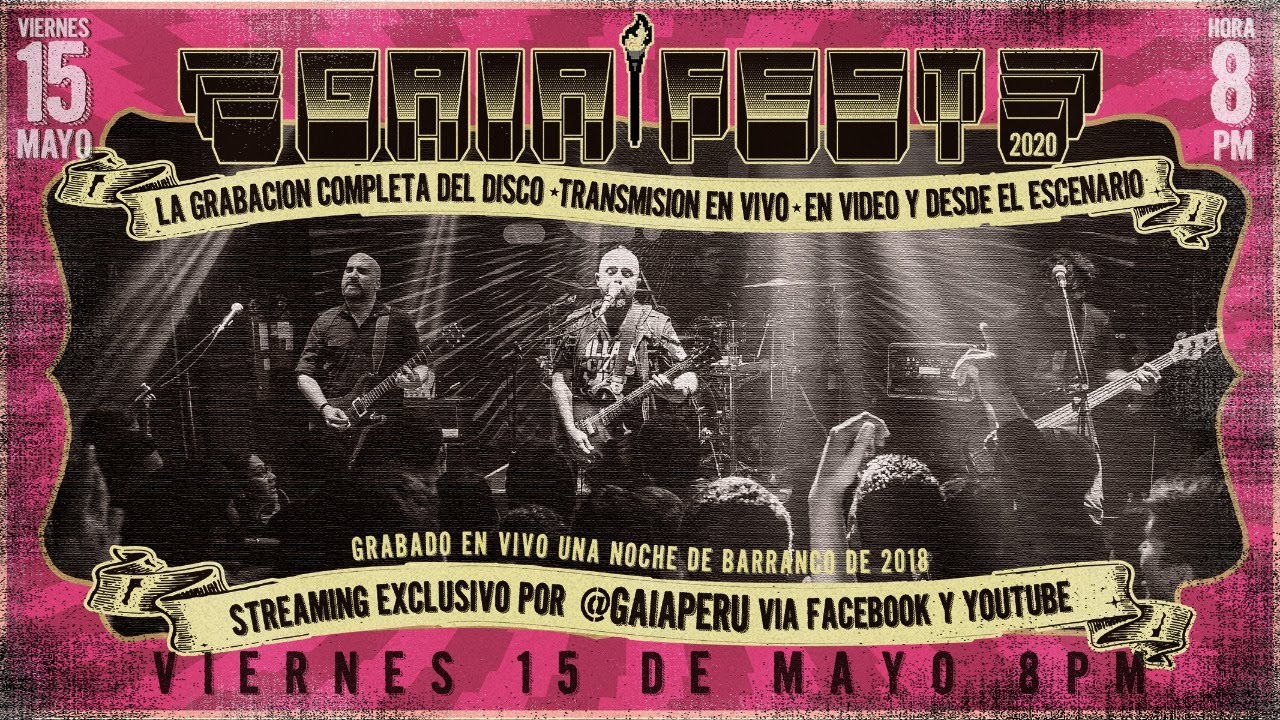 GAIA FEST : 2018 (Transmisión en Vivo) - C.C. La Noche de Barranco