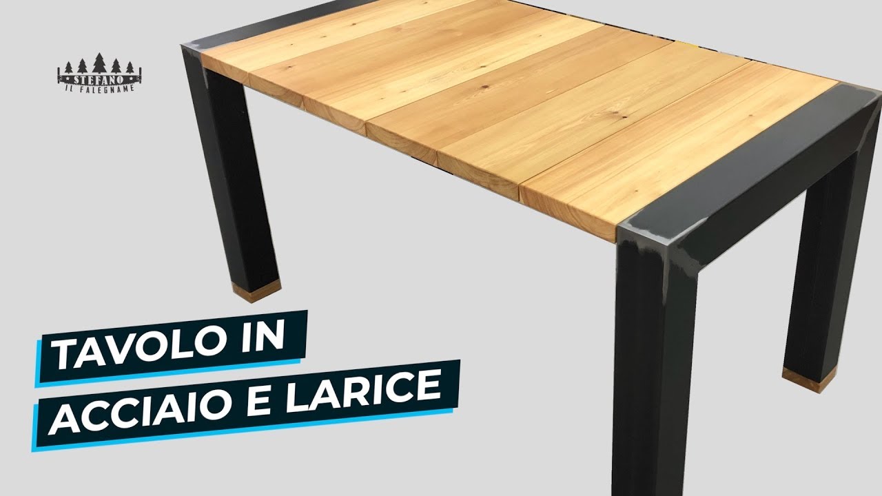 Tavolo in acciaio e larice - lavorazione del legno e metallo. Workshop Sit
