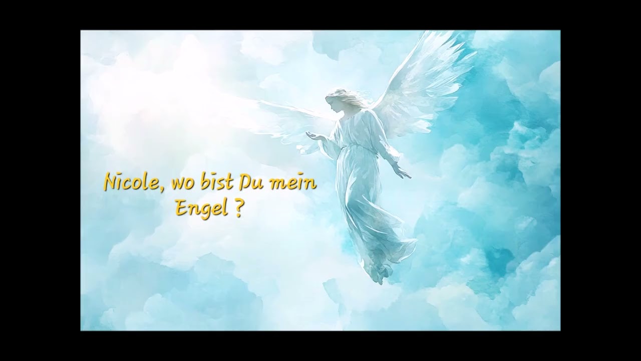 NICOLE WO BIST DU MEIN ENGEL