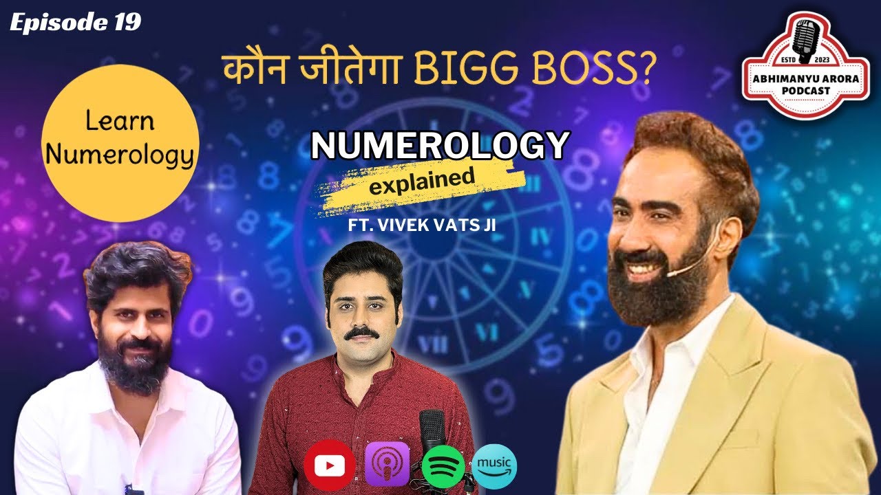 Episode 19 - Learn Numerology | Myths busted - ft. Vivek Vats Ji | Abhimanyu Arora Podcast
