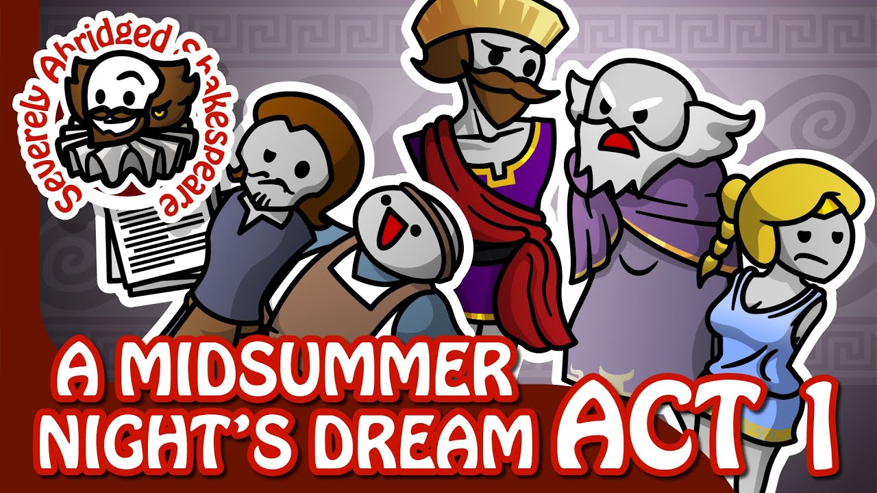 A Severely Abridged Midsummer Night's Dream, Act 1
