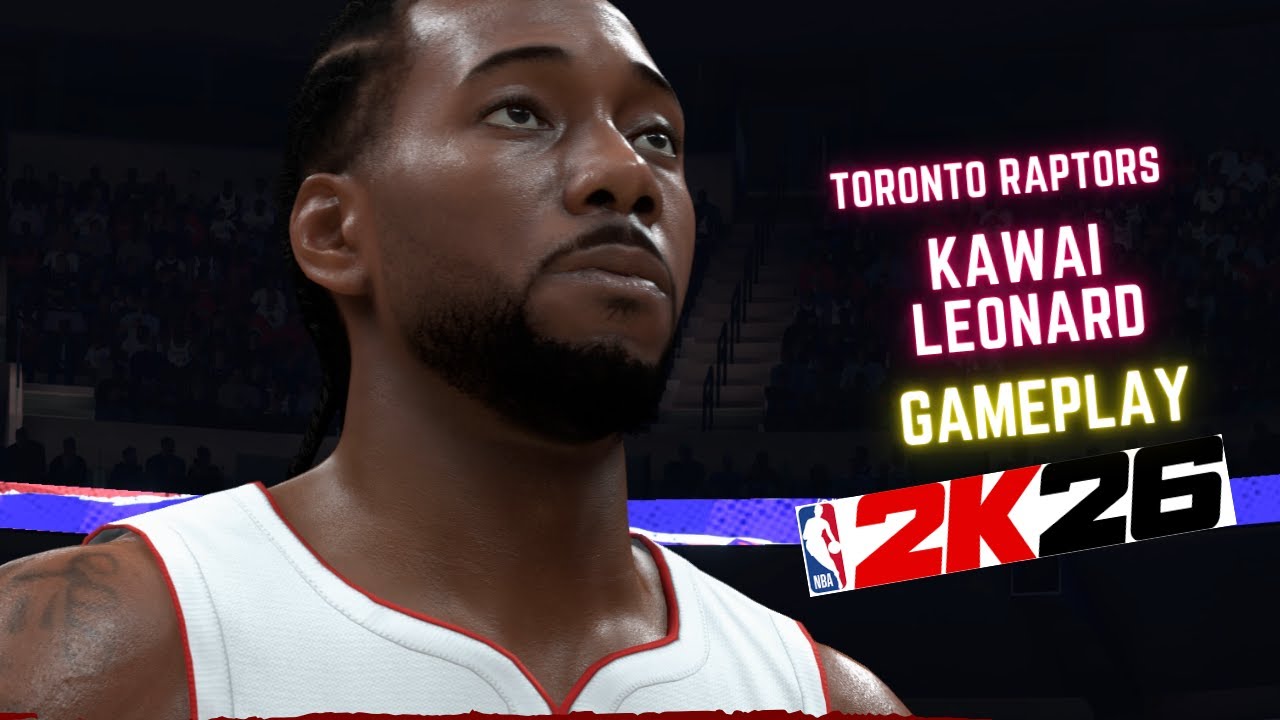 The Toronto Raptors Kawai Leonard Is Too Good In NBA 2k26