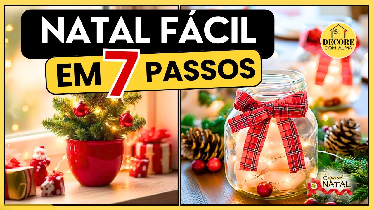 7 ideias de decora&ccedil;&atilde;o f&aacute;cil pra deixar sua casa linda no Natal