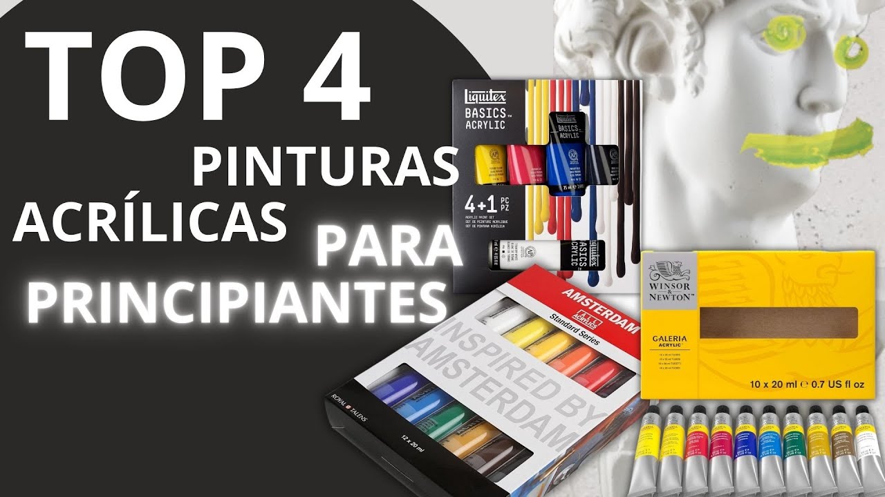 TOP 4 💡 PINTURAS ACRÍLICAS 🎨 para PRINCIPIANTES
