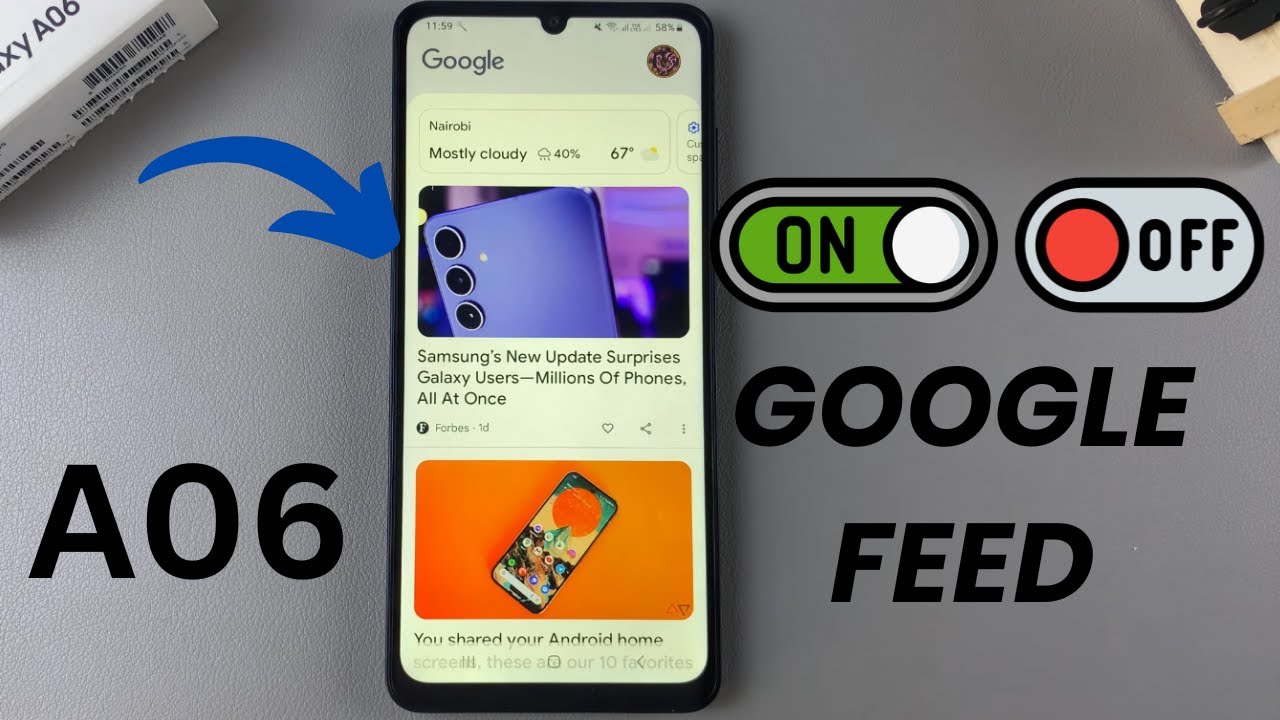 How To Turn Google Feed On/Off On Samsung Galaxy A06