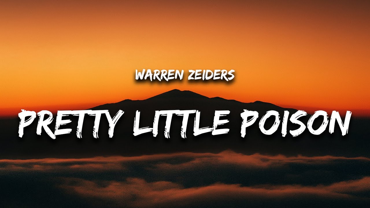 Warren Zeiders - Pretty Little Poison (Lyrics)