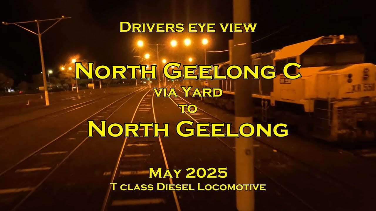 Drivers eye view, North Geelong C to North Geelong via yard, May 2025