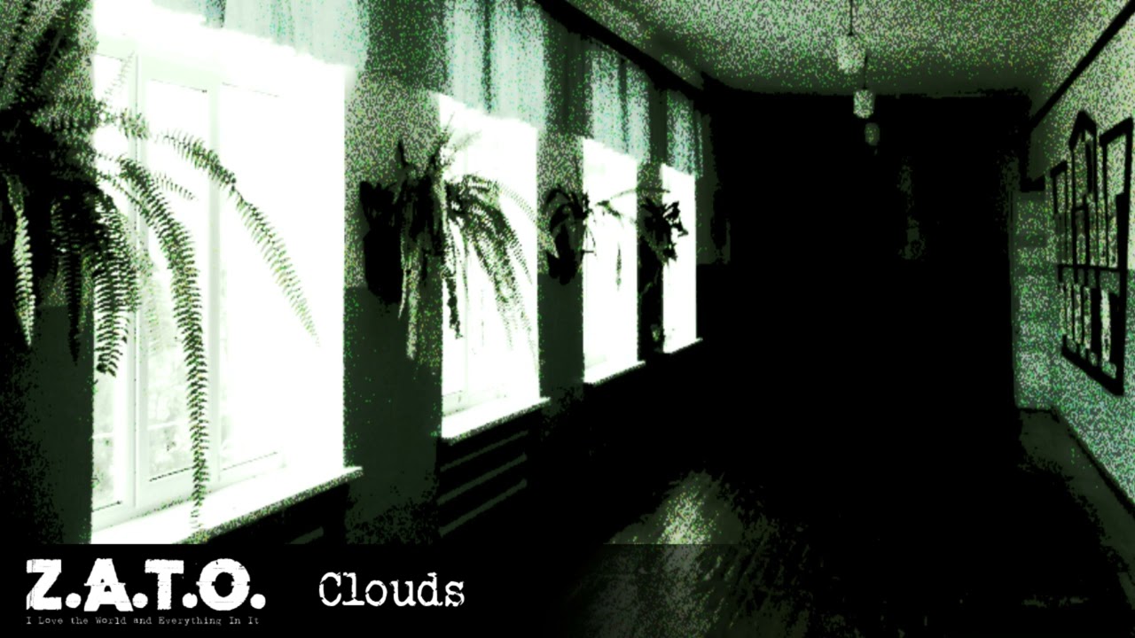 Z.A.T.O. OST // Clouds