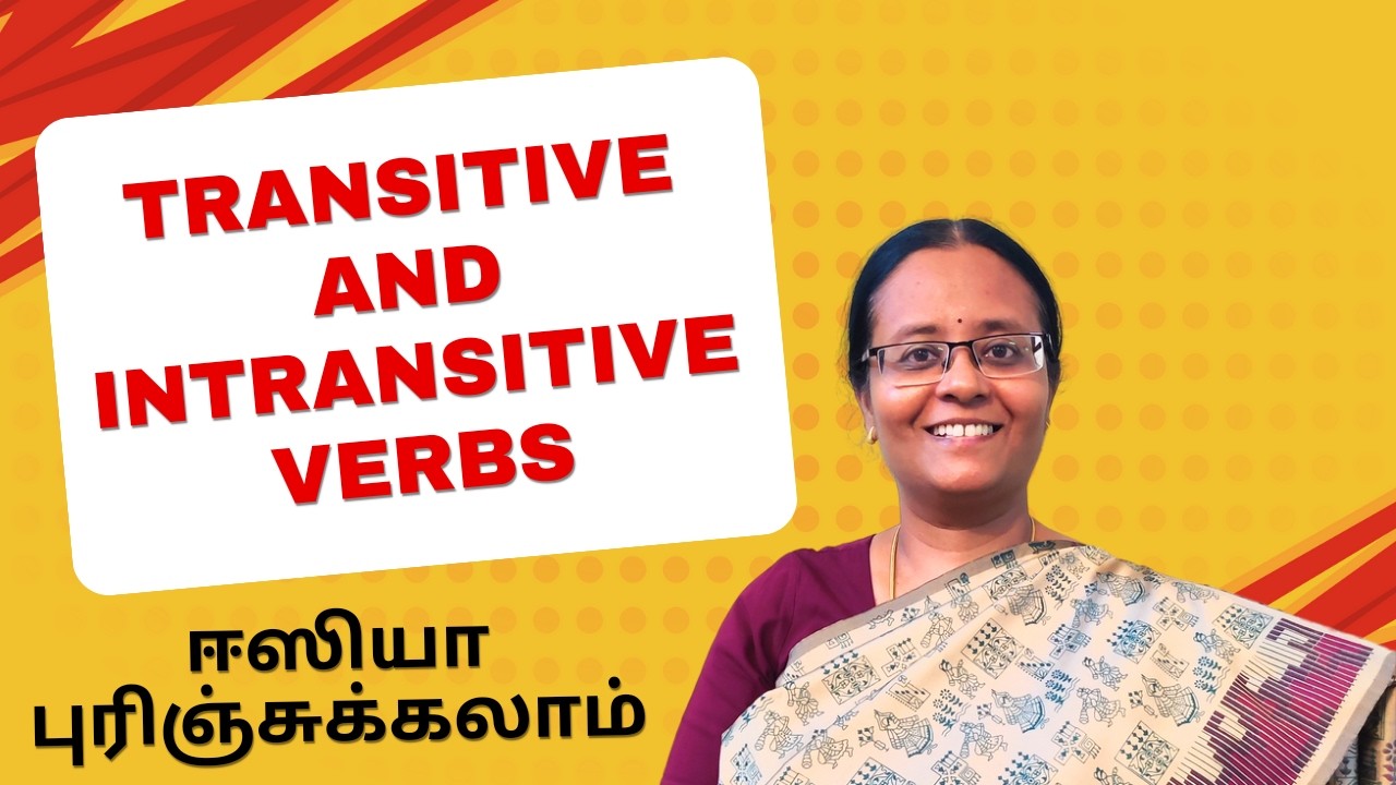 [TAMIL] Transitive and Intransitive Verbs | What is the difference?