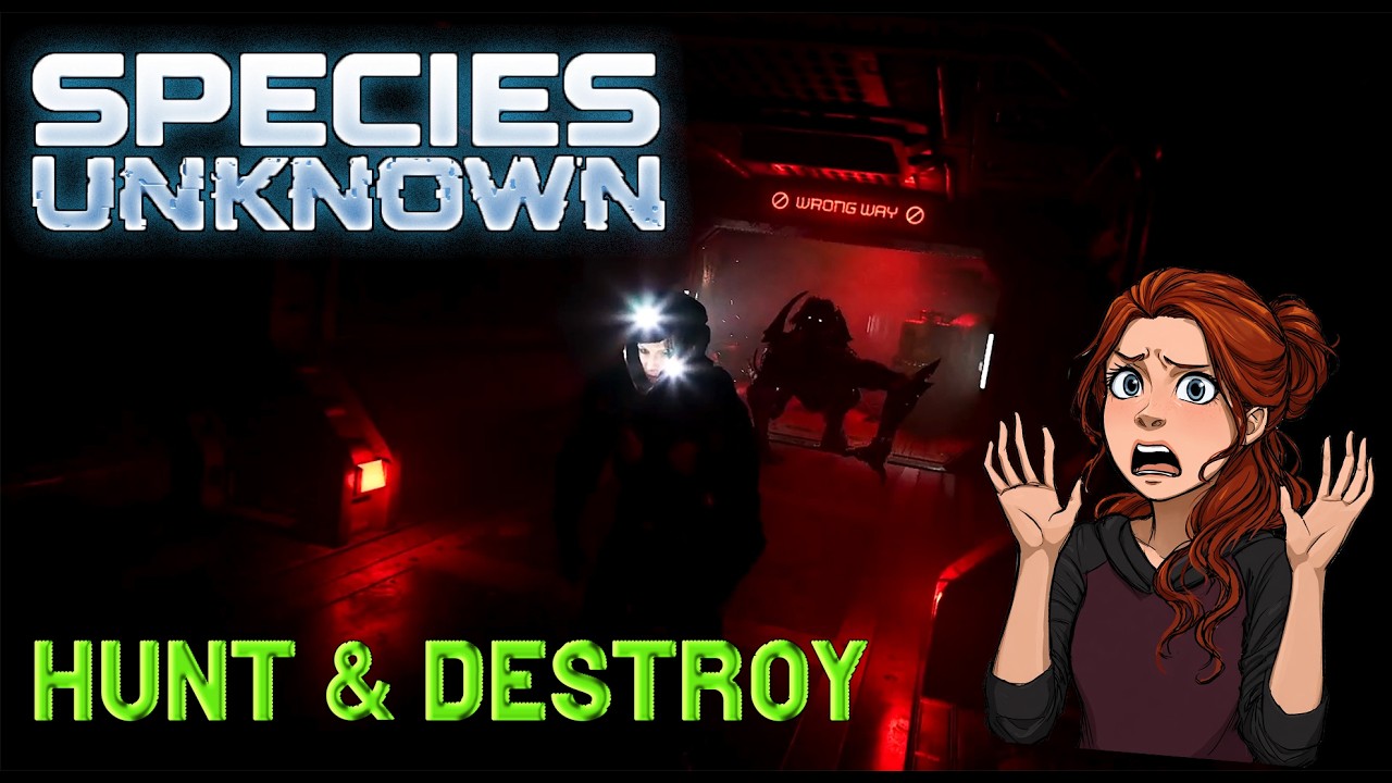 Species: Unknown - Hunt and Destroy!