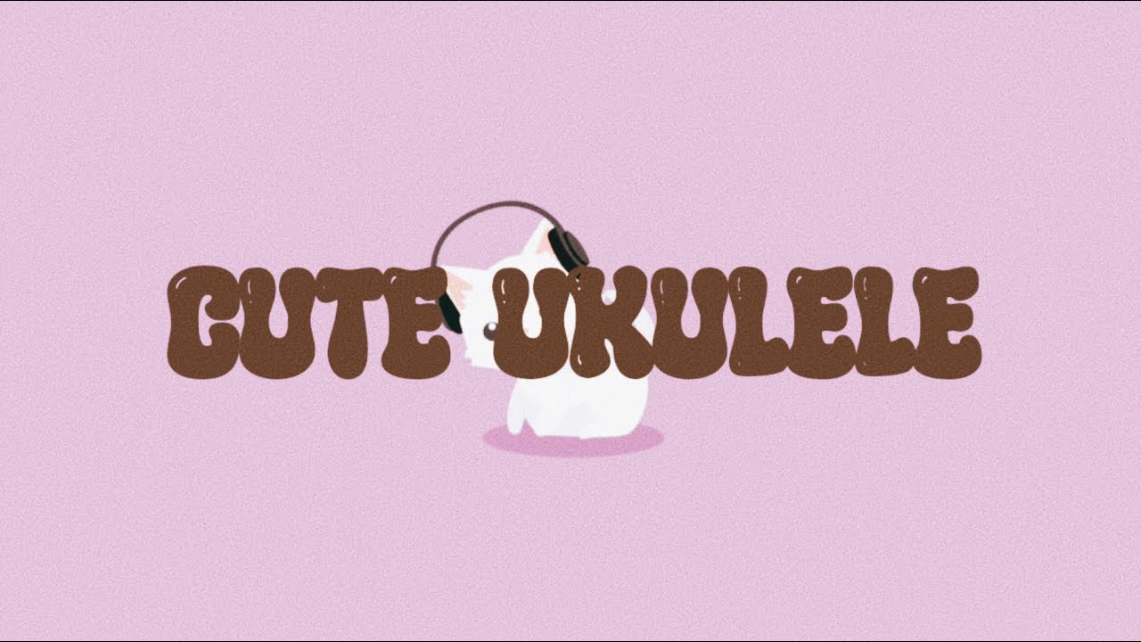 Cute Ukulele - Ukulele Happy Background Music | No Copyright Music