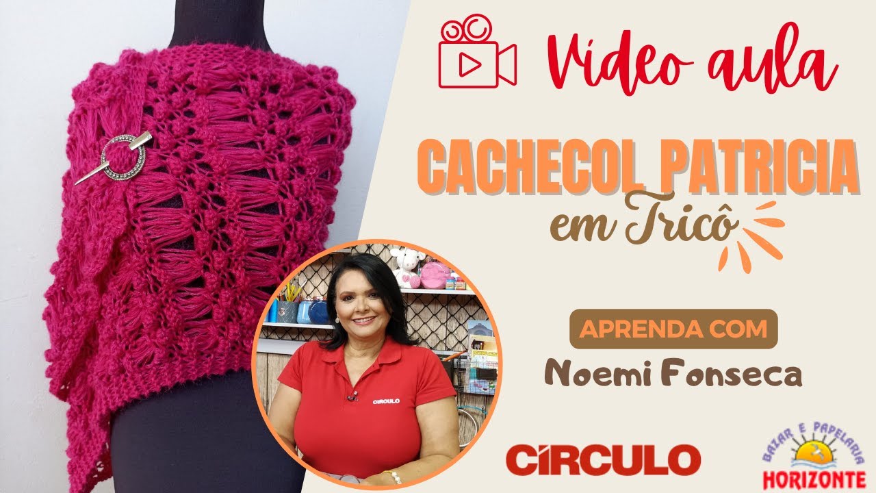 Aula Cachecol Patricia de Tricô com o Fio Talento por Noemi Fonseca