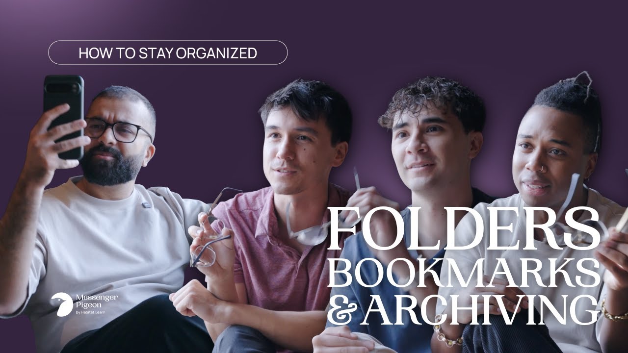 Stay Organized With Folders, Bookmarks & Archiving