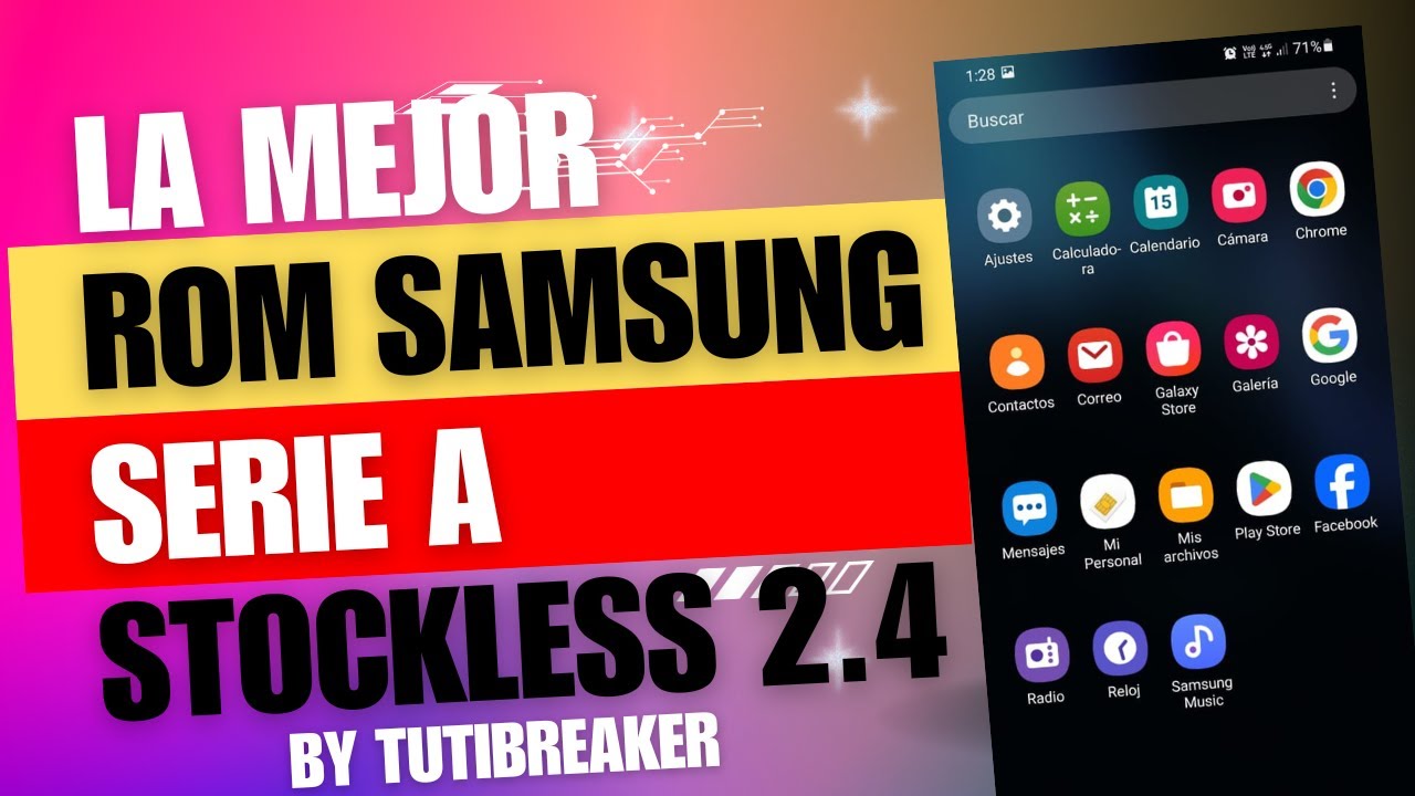 La mejor Rom para los Samsung Serie A (Increible performance)