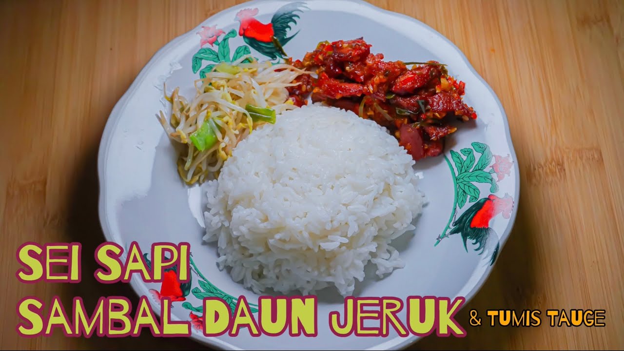 Sei Sapi Sambal Daun Jeruk Ala Rumahan