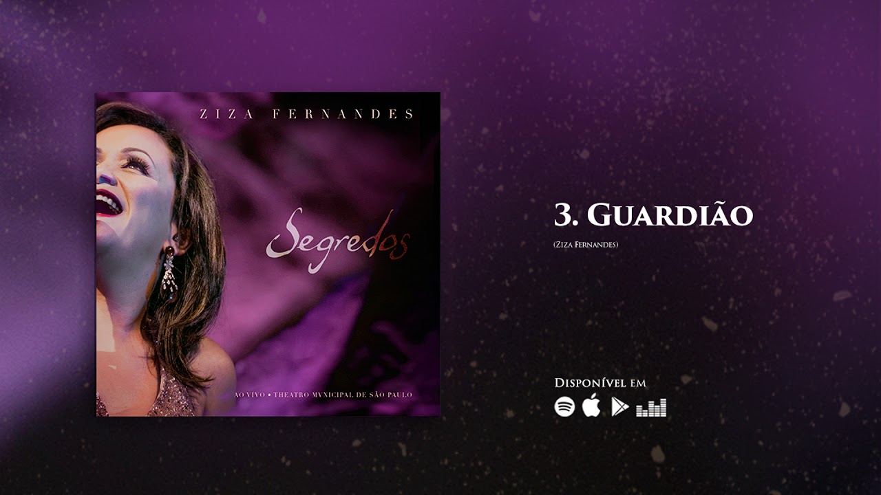 Ziza Fernandes - Guardião | CD Segredos (Official)