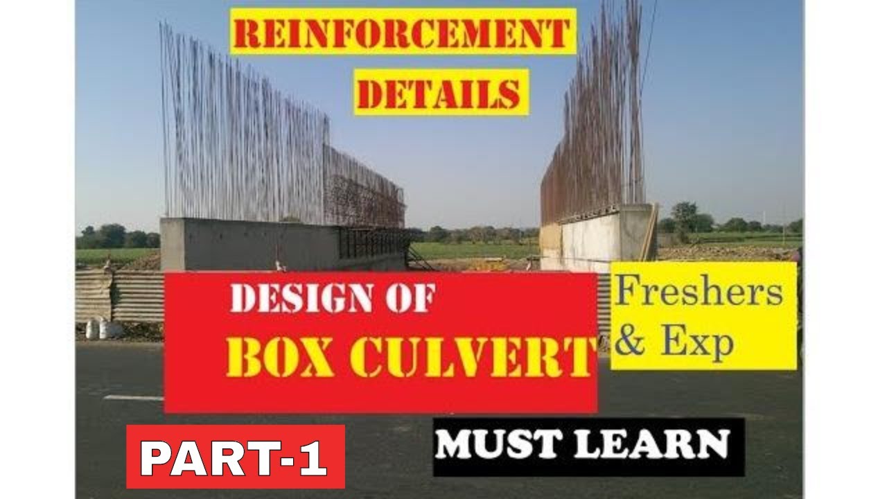 DESIGN OF BOX CULVERT | DETAILED EXPLANATION | step by step construction of BOX CULVERT