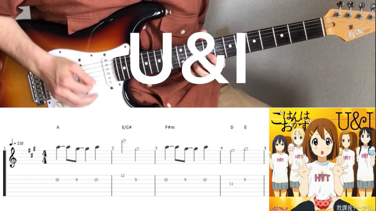 K-ON! - U&I (guitar cover with tabs & chords)