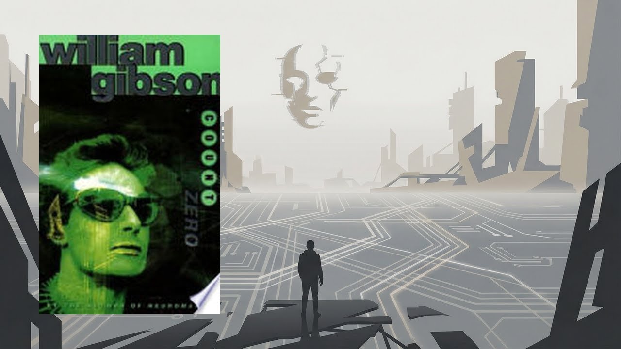 Music for Reading Count Zero by William Gibson - Ambient Book Music