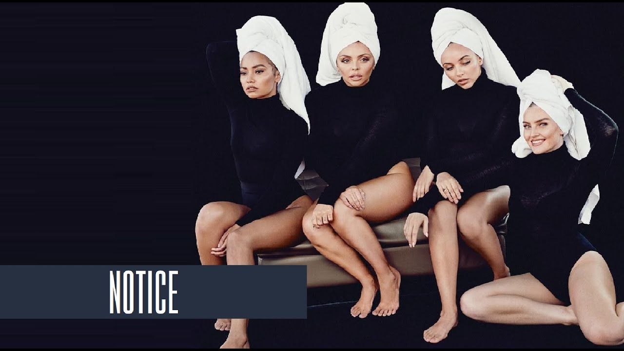 Little Mix - Notice (TRADUÇÃO) (Re-editado)