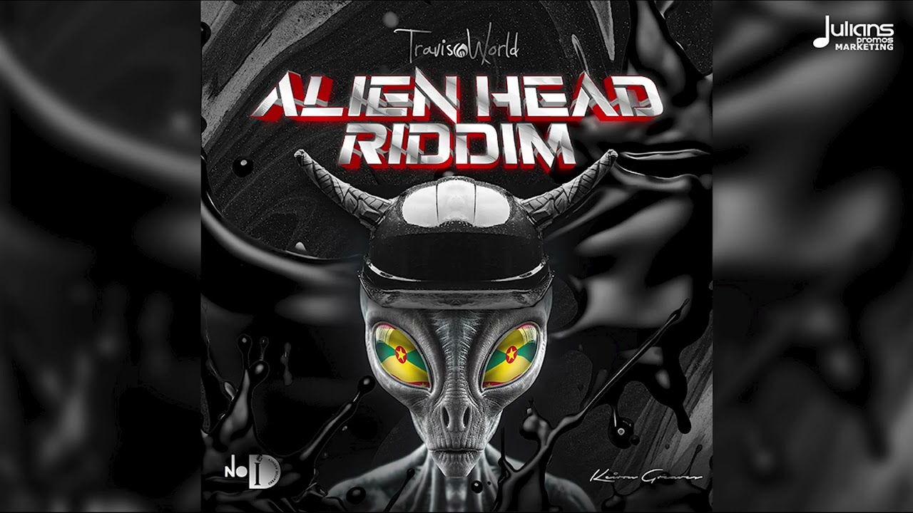 Lavaman & Travis World - Not From Here (Alien Head Riddim) | Official Audio