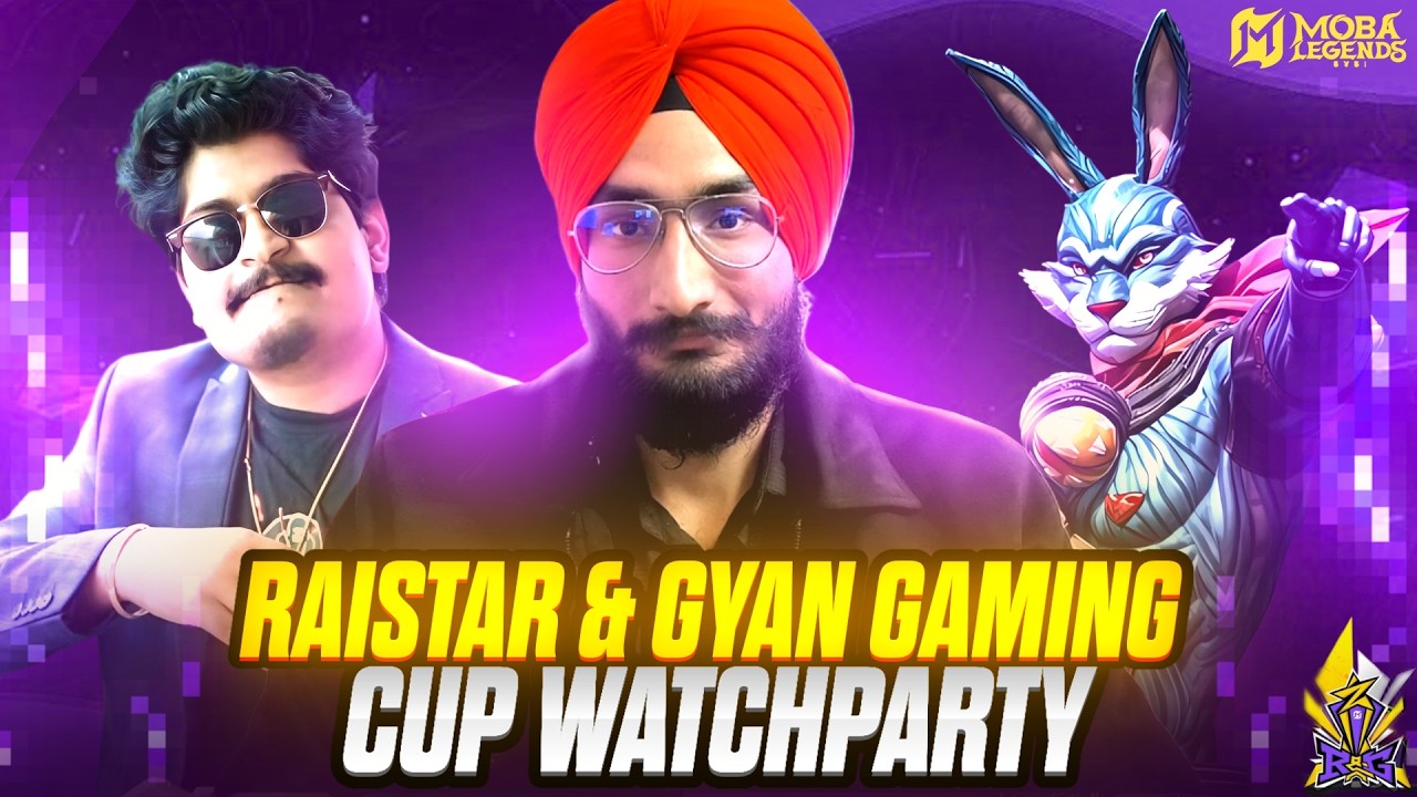 RaiStar & Gyan Gaming Cup Watch Party | Moba Legends | @GodlikeEsports @S8ulEsports | Vrin official