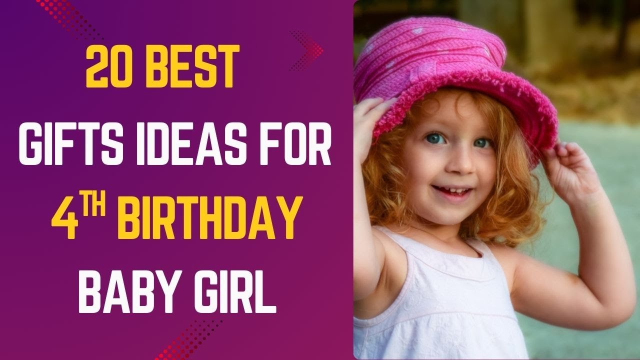20 Gifts ideas for 4th birthday baby girl | 4 year girl birthday gifts ideas @Real Gifts Hub