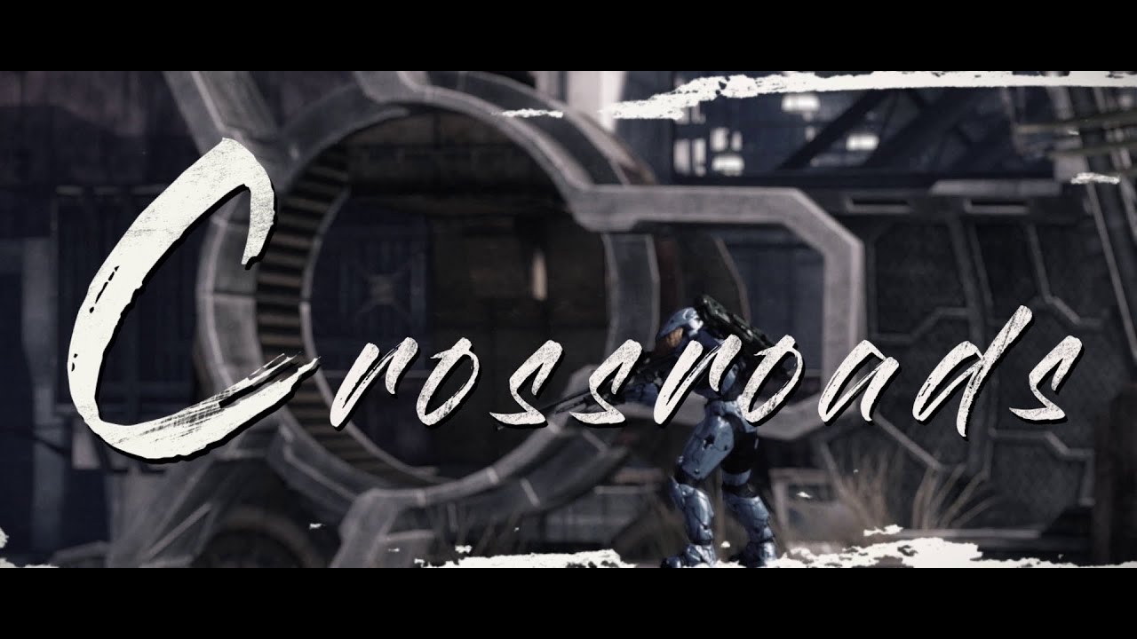 Crossroads - A Halo 3 Montage