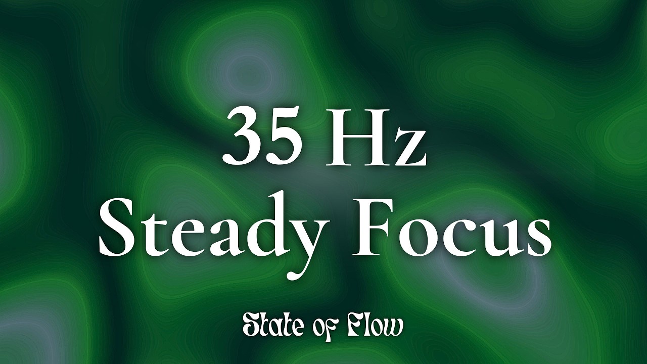 35 Hz Binaural Beats for Steady Focus | 1 Hour Gamma Focus Music